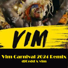 DJCEDD, VIM VIM CARNIVAL 2024 (REMIX) VIM CARNIVAL 2024 (REMIX) 2024.WAV